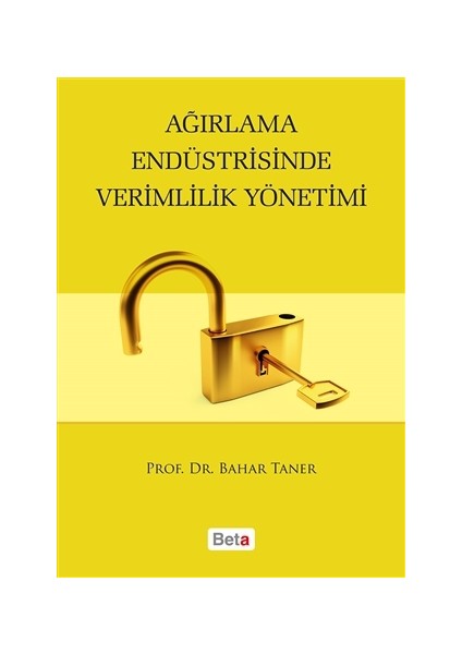 Ağırlama Endüstrisinde Verimlilik Yönetimi