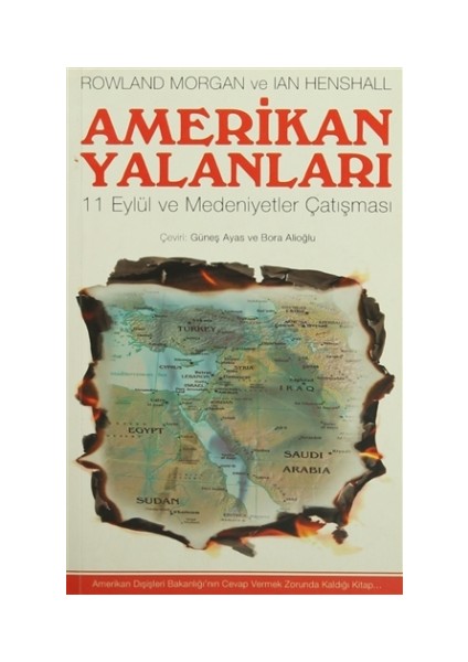 Amerikan Yalanları 11 Eylül ve Medeniyetler Çatışması