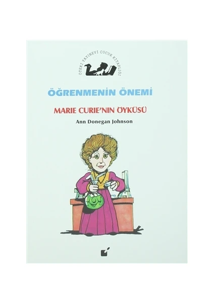 Öğrenmenin Önemi - Marie Curie'nin Öyküsü