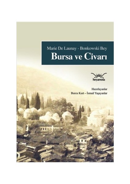 Bursa ve Civarı