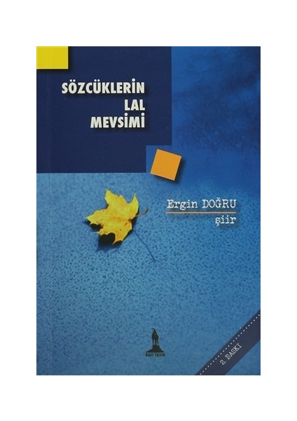 Sözcüklerin Lal Mevsimi