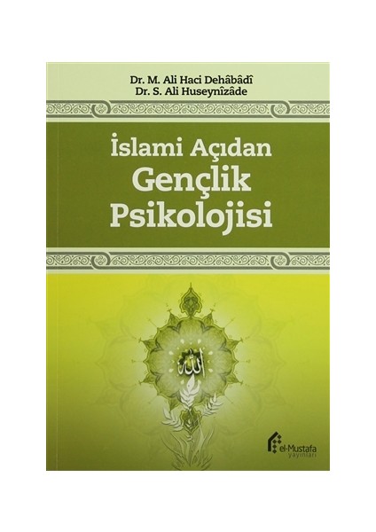 İslami Açıdan Gençlik Psikolojisi