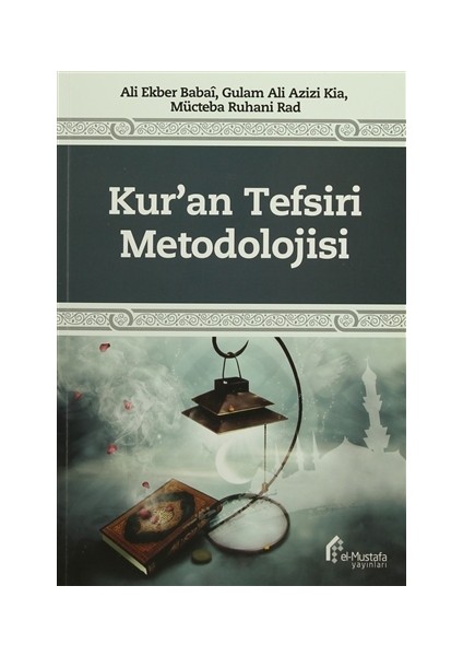 Kur'an Tefsiri Metodolojisi