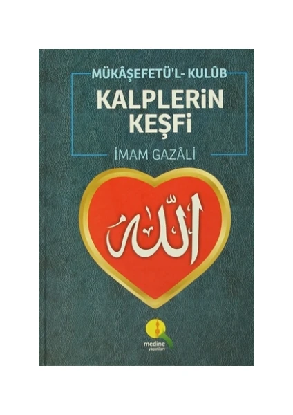 Kalplerin Keşfi / Mükaşefetü'l-Kulüb - İmam-ı Gazali