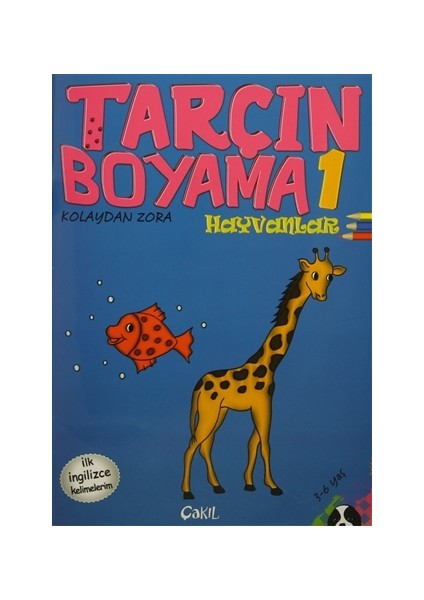 Tarçın Boyama 1 : Hayvanlar