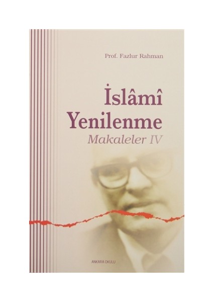 İslami Yenilenme - Makaleler 4