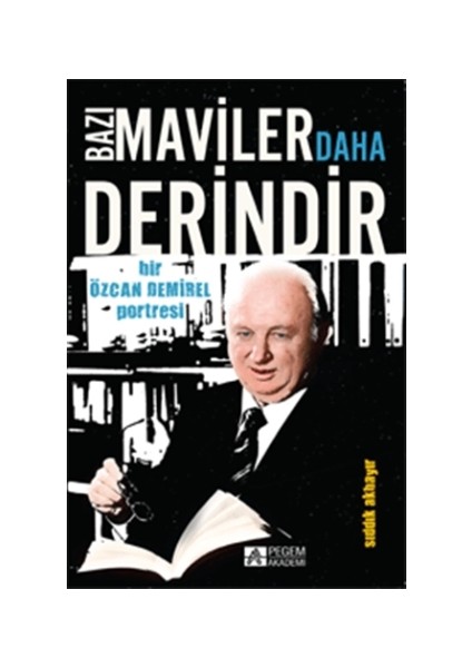 Bazı Maviler Daha Derindir