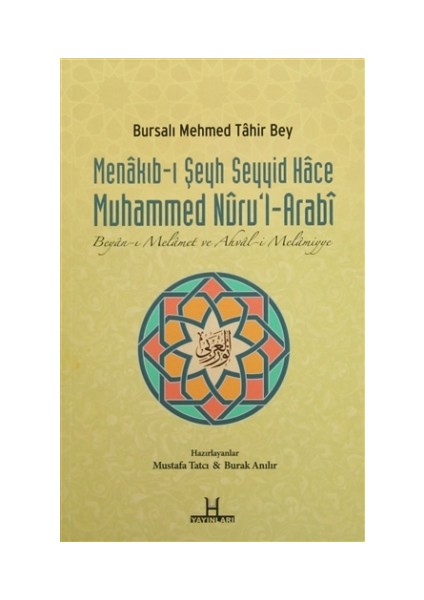 Menakıb-ı Şeyh Seyyid Hace Muhammed Nuru'l-Arabi