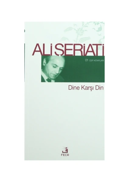 Dine Karşı Din - Ali Şeriati