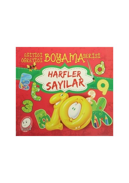 Eğitici Öğretici Boyama Serisi: Harfler Sayılar