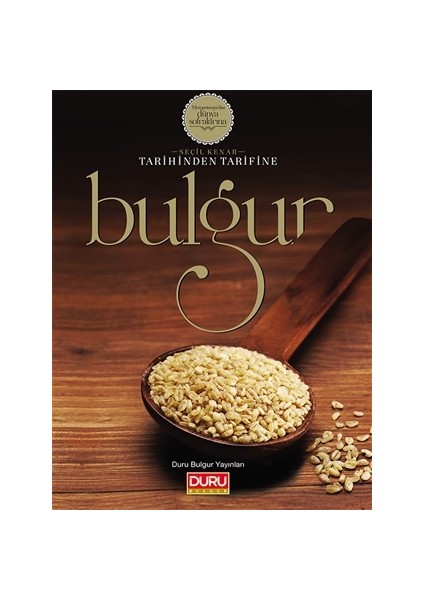 Tarihinden Tarifine Bulgur
