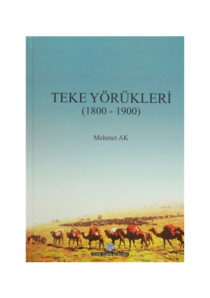 Teke Yörükleri (1800-1900)