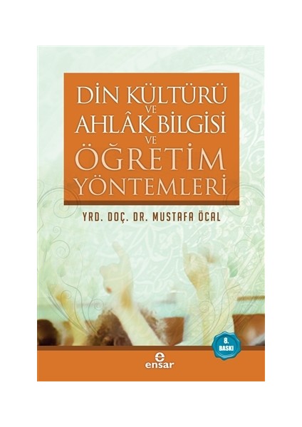 Din Kültürü ve Ahlak Bilgisi ve Öğretim Yöntemleri