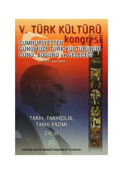 5. Türk Kültürü Kongresi Cilt : 3