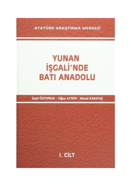 Yunan İşgali'nde Batı Anadolu (2 Cilt Takım)