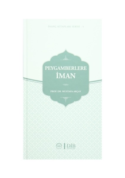 Peygamberlere İman