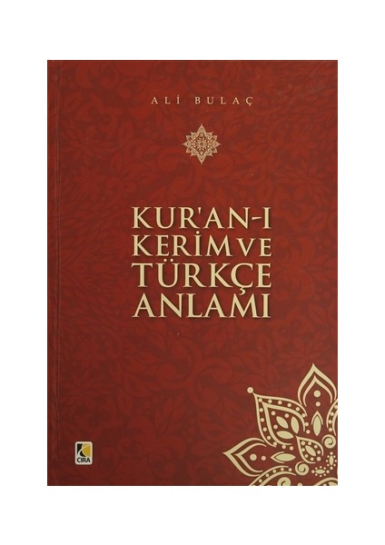 Kur'an-ı Kerim ve Türkçe Anlamı