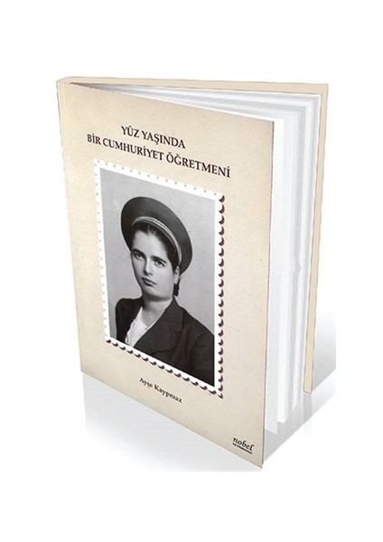 Yüz Yaşında Bir Cumhuriyet Öğretmeni