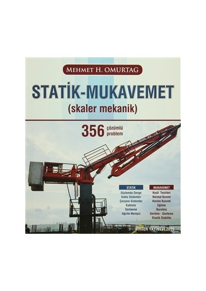 Statik - Mukavemet (Skaler Mekanik) 356 Çözümlü Problem - Mehmet H. Omurtag