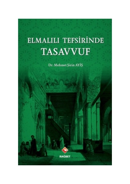 Elmalılı Tefsirinde Tasavvuf