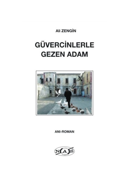 Güvercinlerle Gezen Adam