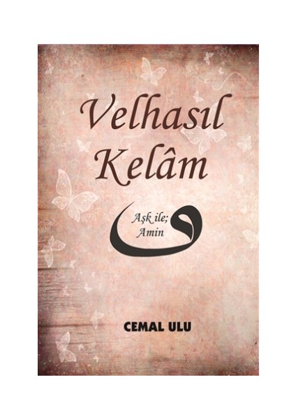 Velhasıl Kelam