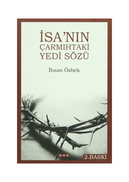 İsa'nın Çarmıhtaki Yedi Sözü