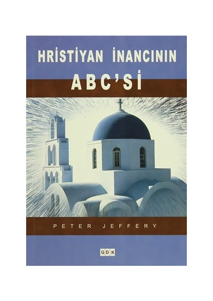 Hristiyan İnancının ABC'si
