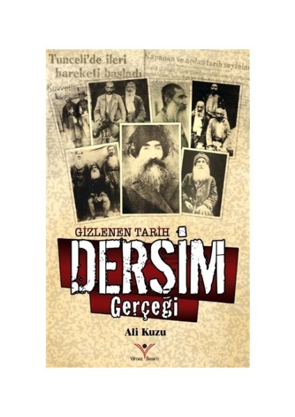 Gizlenen Tarih Dersim Gerçeği