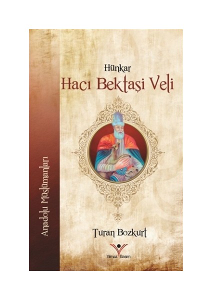 Hünkar Hacı Bektaşi Veli