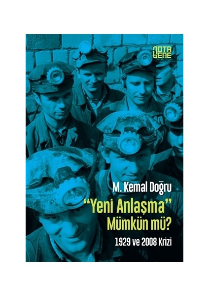 Yeni Anlaşma Mümkün mü?