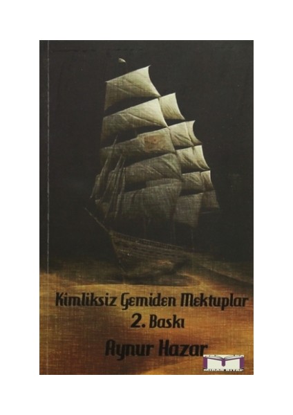 Kimliksiz Gemiden Mektuplar