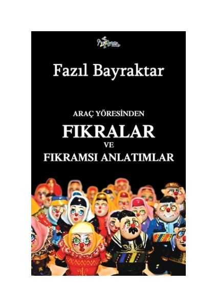 Araç Yöresinden Fıkralar ve Fıkramsı Anlatımlar