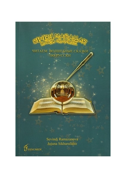 Sihirli Masalları Rusça Okuyoruz