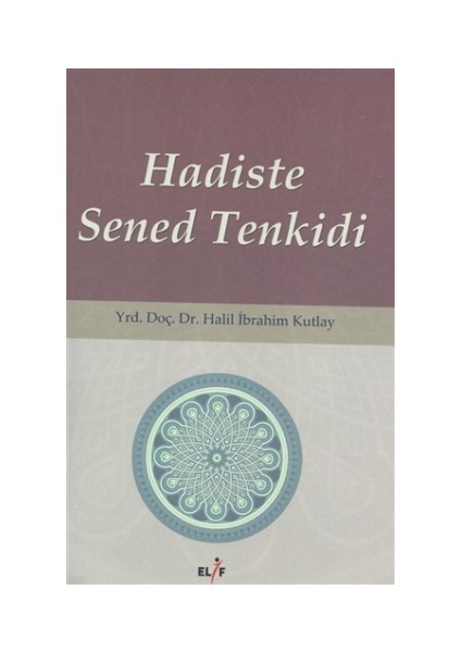 Hadiste Sened Tenkidi