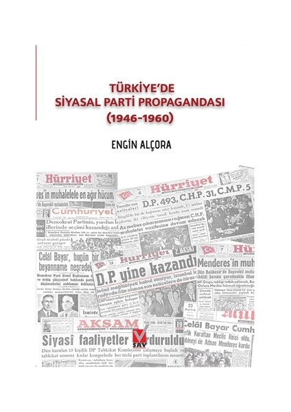 Türkiye'de Siyasal Parti Propagandası (1946-1960)