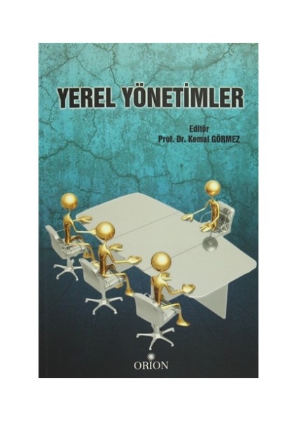 Yerel Yönetimler - Kemal Görmez