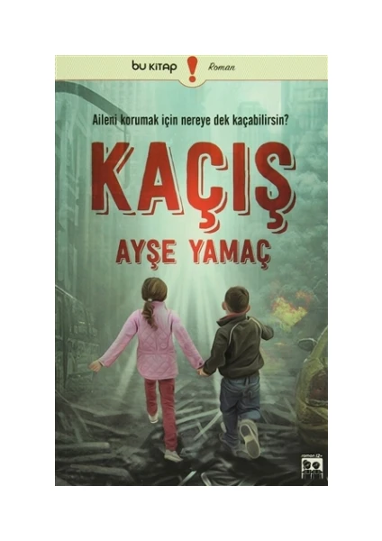 Kaçış