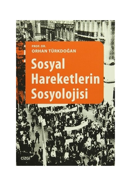 Sosyal Hareketlerin Sosyolojisi