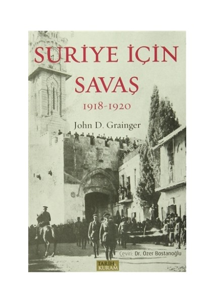 Suriye İçin Savaş 1918-1920