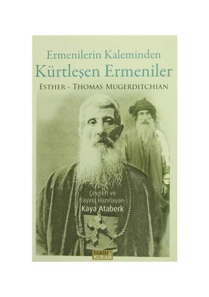 Ermenilerin Kaleminden Kürtleşen Ermeniler