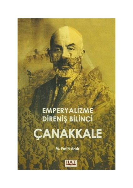 Emperyalizme Direniş Bilinci Çanakkale