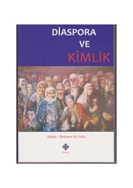 Diaspora ve Kimlik