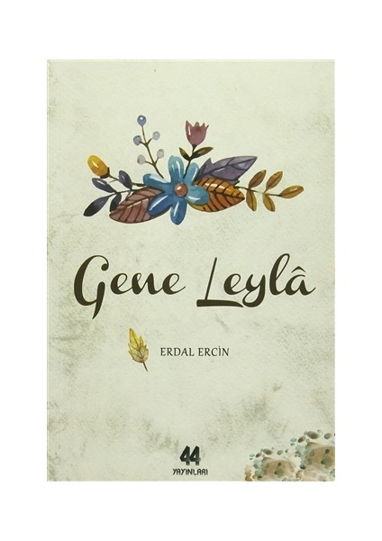 Gene Leyla