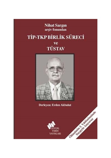 Tip - Tkp Birlik Süreci ve Tüsav