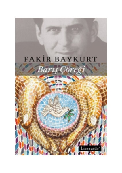 Barış Çöreği - Fakir Baykurt