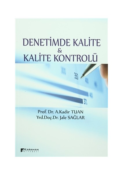 Denetimde Kalite ve Kalite Kontrolü