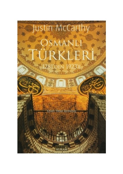 Osmanlı Türkleri 1281’den 1923’e