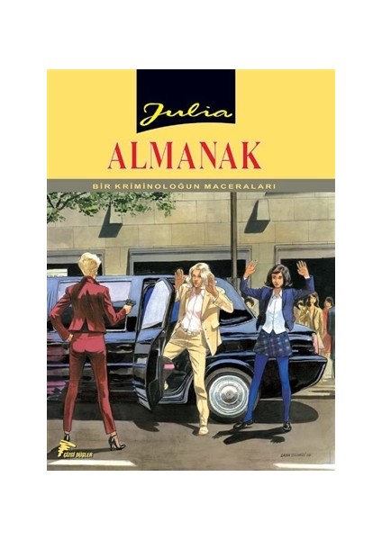 Julia Almanak 2 - Kaçırılan Prens / Mafya Numaraları