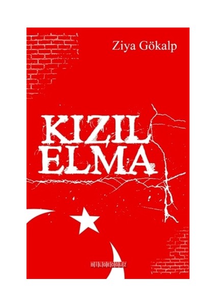 Kızıl Elma - Ziya Gökalp